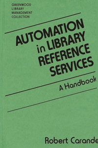 Automation in Library Reference Services