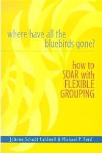 Where Have All the Bluebirds Gone?