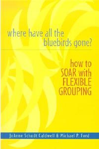 Where Have All the Bluebirds Gone?