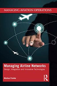 Managing Airline Networks