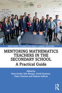 Mentoring Mathematics Teachers in the Secondary School