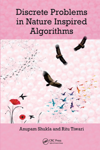 Discrete Problems in Nature Inspired Algorithms