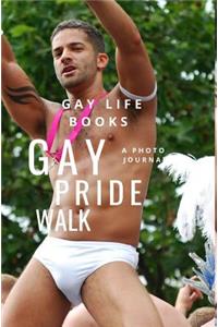 Gay Pride Walk