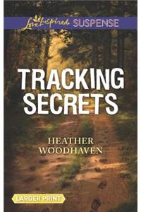 Tracking Secrets