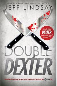 Double Dexter