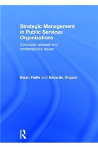 Strategic Management in Public Services Organizations