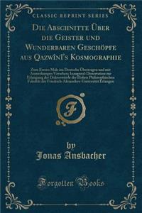 Die Abschnitte Über Die Geister Und Wunderbaren Geschöpfe Aus Qazwînî's Kosmographie
