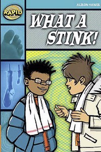 Rapid Reading: What a Stink! (Stage 3, Level 3B)
