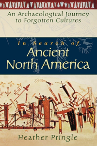 In Search of Ancient North America