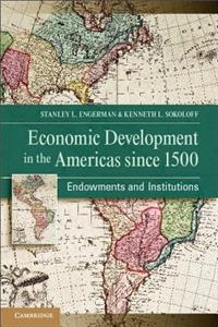 Economic Development in the Americas Since 1500