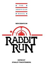 New Essays on Rabbit Run