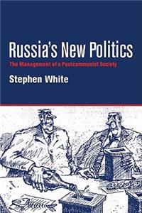 Russia's New Politics