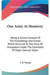 Our Army At Monterey