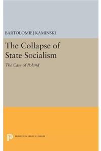 The Collapse of State Socialism