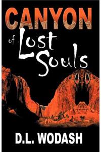 Canyon of Lost Souls