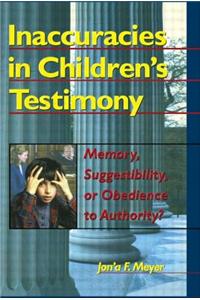 Inaccuracies in Children's Testimony