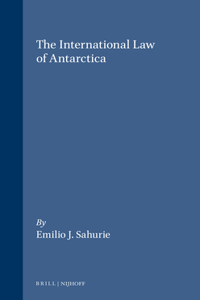 The International Law of Antarctica
