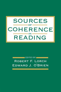 Sources of Coherence in Reading