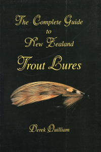 The Complete Guide to New Zealand Trout Lures