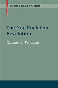 The Non-Euclidean Revolution