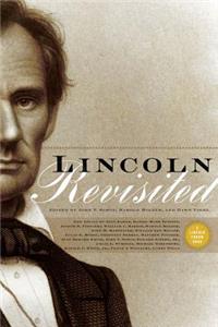 Lincoln Revisited