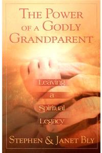Power of a Godly Grandparent