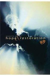 Scripts of Hope and Restoration