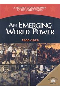 An Emerging World Power, 1900-1929