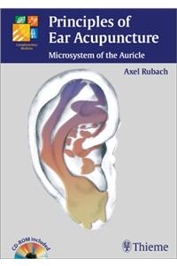 Principles of Ear Acupuncture: Microsystem of the Auricle