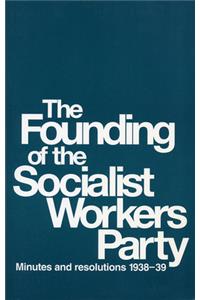 Founding of the Socialist Workers Party