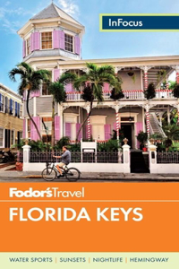 Fodor's In Focus Florida Keys