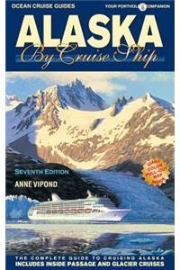 Alaska by Cruise Ship
