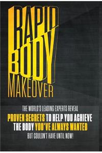 Rapid Body Makeover