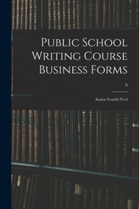 Public School Writing Course Business Forms