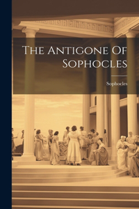 Antigone Of Sophocles