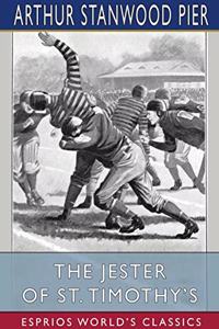 Jester of St. Timothy's (Esprios Classics)