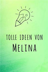 Tolle Ideen von Melina