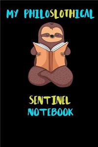 My Philoslothical Sentinel Notebook