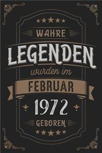 Wahre Legenden wurden im Februar 1972 geboren