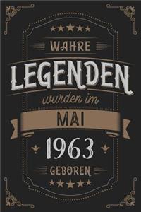 Wahre Legenden wurden im Mai 1963 geboren
