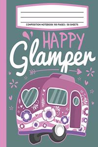 Composition Notebook 100 Pages / 50 Sheets Happy Glamper