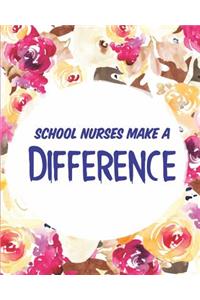 School Nurses Make A Difference