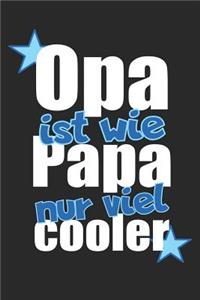 Opa ist wie Papa nur viel cooler