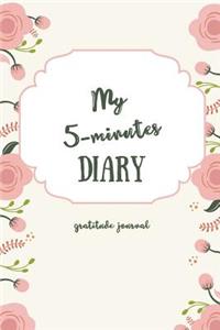 My 5-Minutes Diary Gratitude Journal