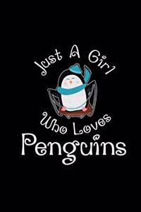 Just A Girl Who Loves Penguins