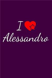 I love Alessandro