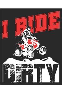 I Ride Dirty