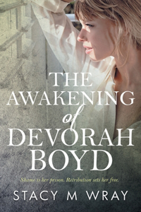 Awakening of Devorah Boyd