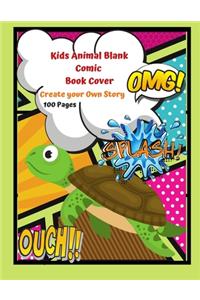 Kids Animal Blank Comic Book Cover Create your Own Story 100 Pages