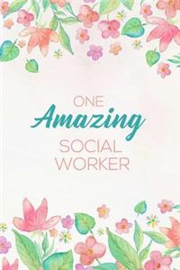 One Amazing Social Worker